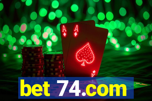 bet 74.com